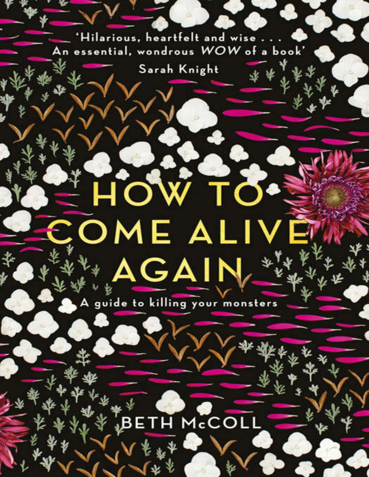 How To Come Alive Again Beth Mccoll