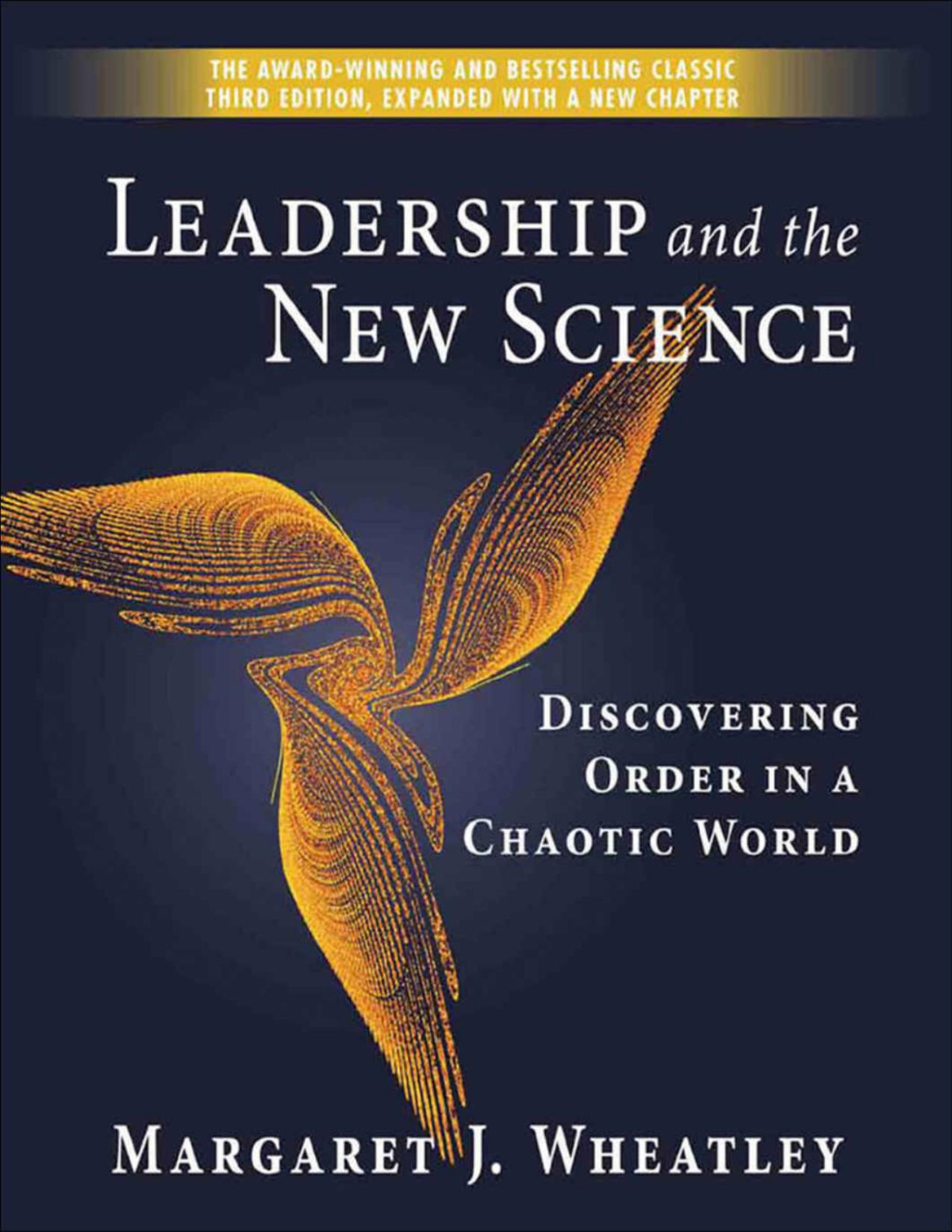Leadership And The New Science 3rd Edition Margaret J Wheatley