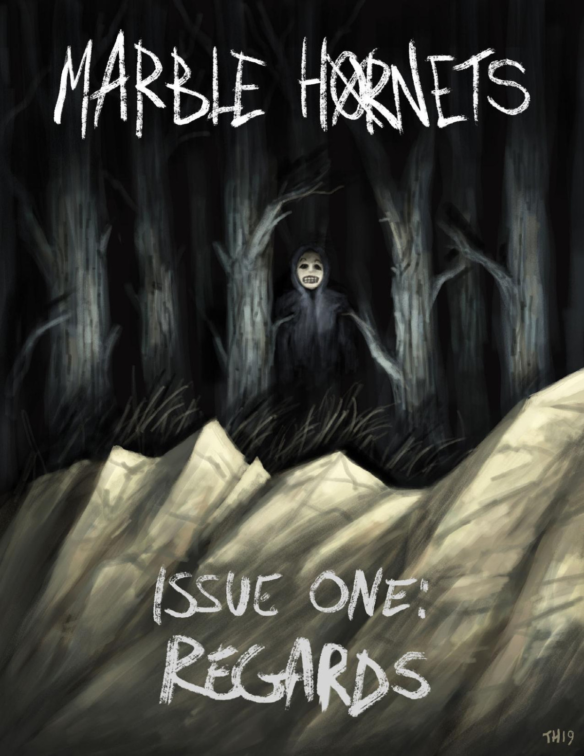 Marble Hornets Issue 1 Regards Troy Wagner