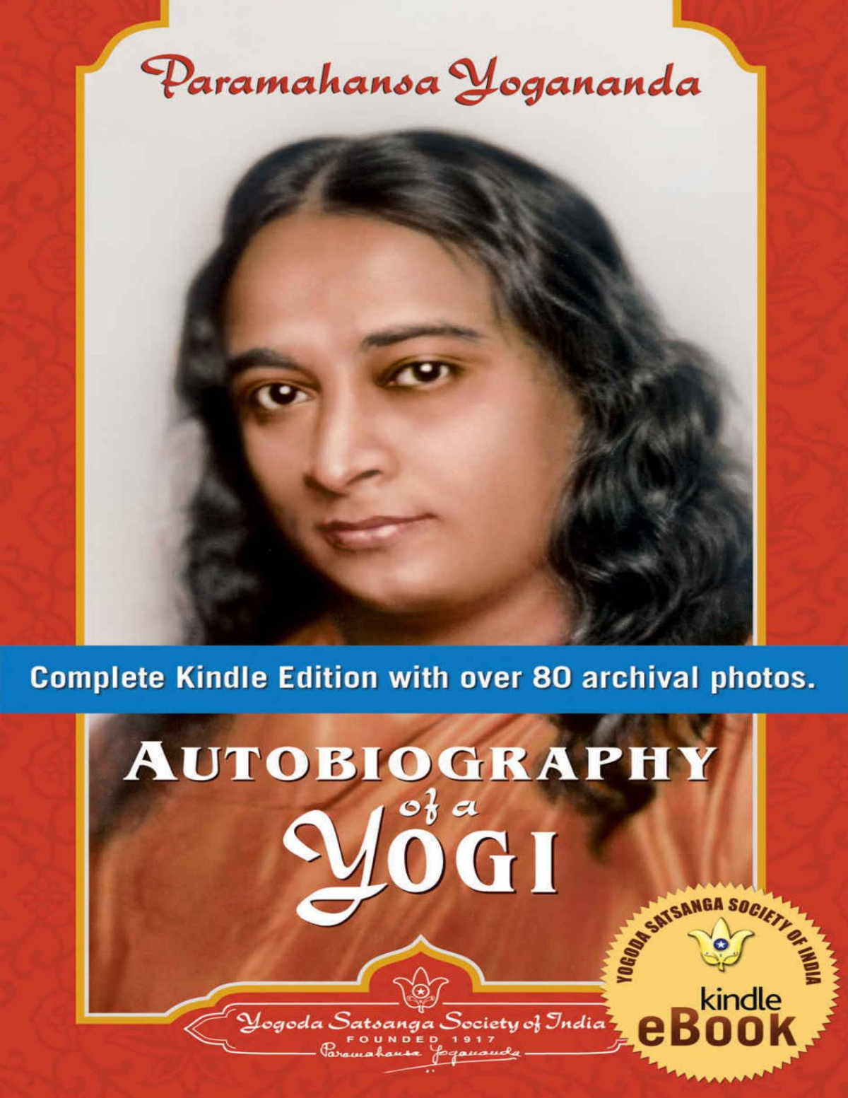 Autobiography Of A Yogi Complete Edition Yogananda Paramahansa