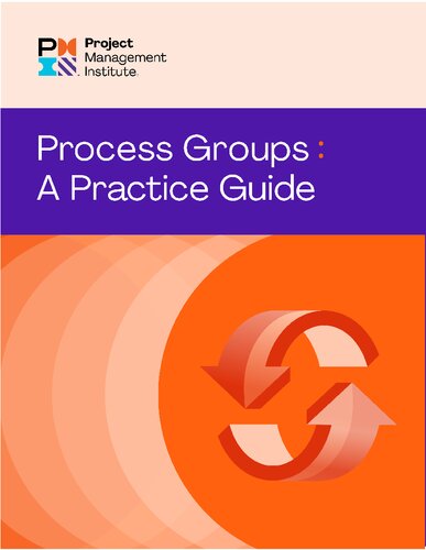 Process Groups A Practice Guide Pmi Project Management Institute