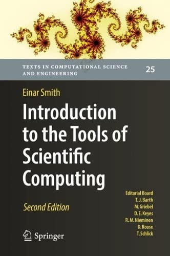 Introduction To The Tools Of Scientific Computing 2nd Edition Einar Smith