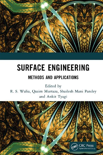 Surface Engineering Methods And Applications R S Walia Qasim Murtaza