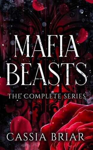Mafia Beasts The Complete Series Bonus Cassia Briar