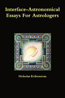 Interface Astronomical Essays For Astrologers Nicholas Kollerstrom