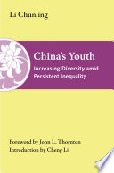 Chinas Youth Increasing Diversity Amid Persistent Inequality Li Chunling