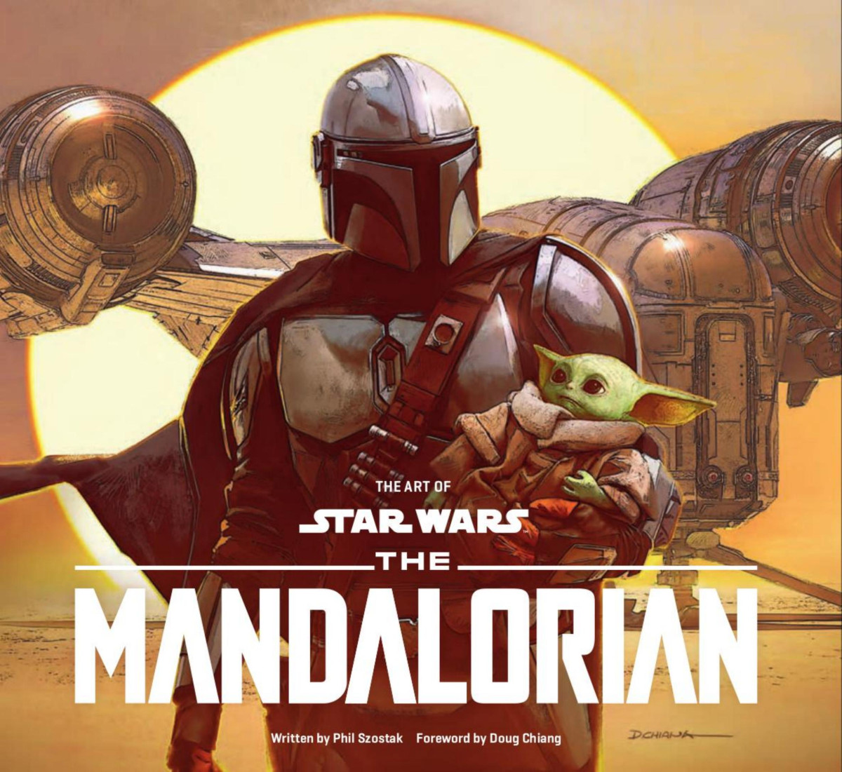 The Art Of Star Wars The Mandalorian Season One Phil Szostak