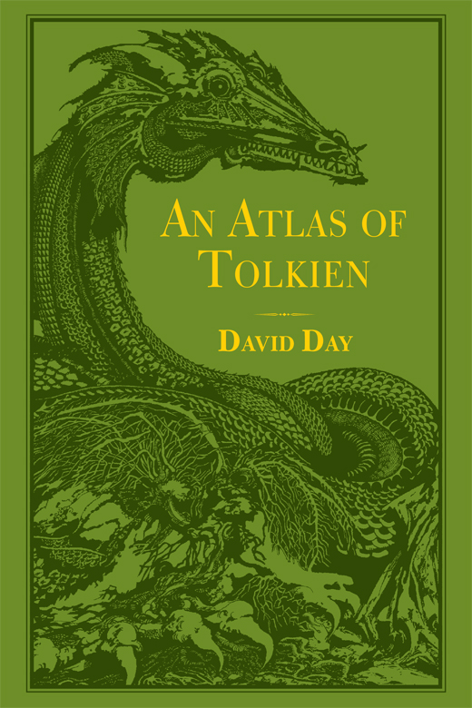 An Atlas Of Tolkien 1st Edition David Day