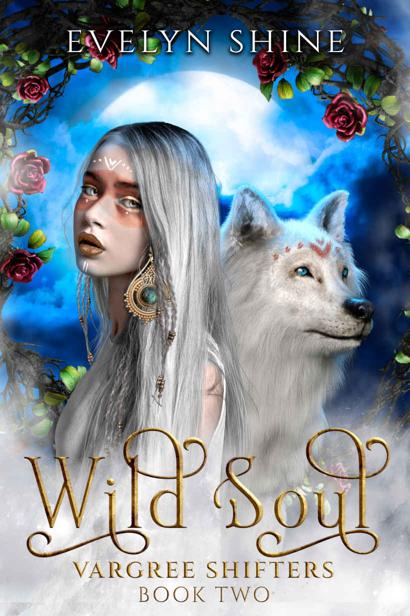 Wild Soul Evelyn Shine