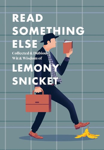 Read Something Else Lemony Snicket