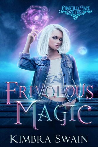 Frivolous Magic Kimbra Swain