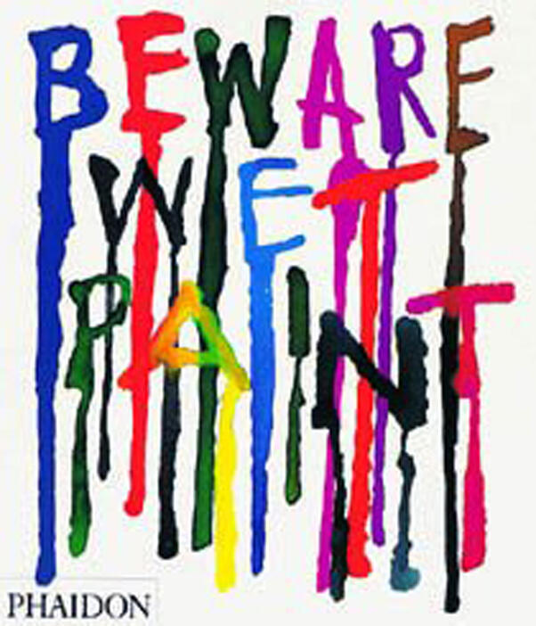 Beware Wet Paint Alan Fletcher