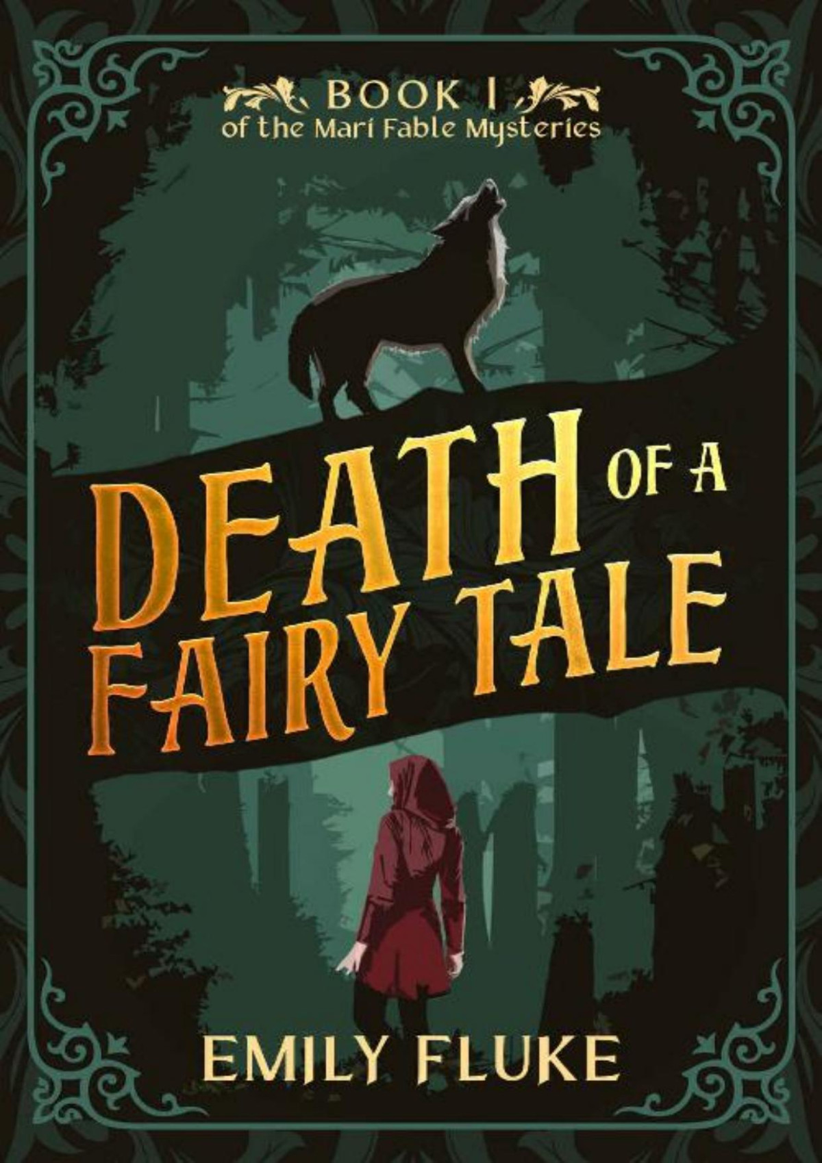 Death Of A Fairy Tale Mari Fable Mystery 1 Emily Fluke