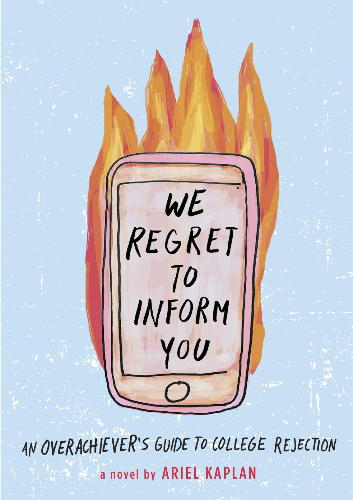 We Regret To Inform You Ariel Kaplan