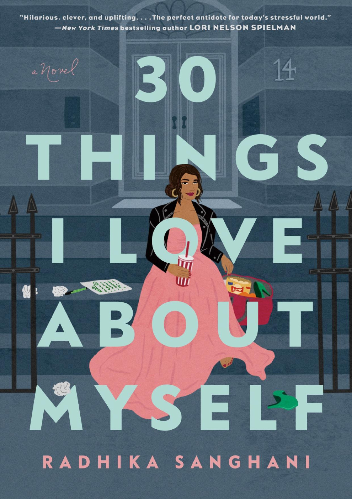 30 Things I Love About Myself Radhika Sanghani