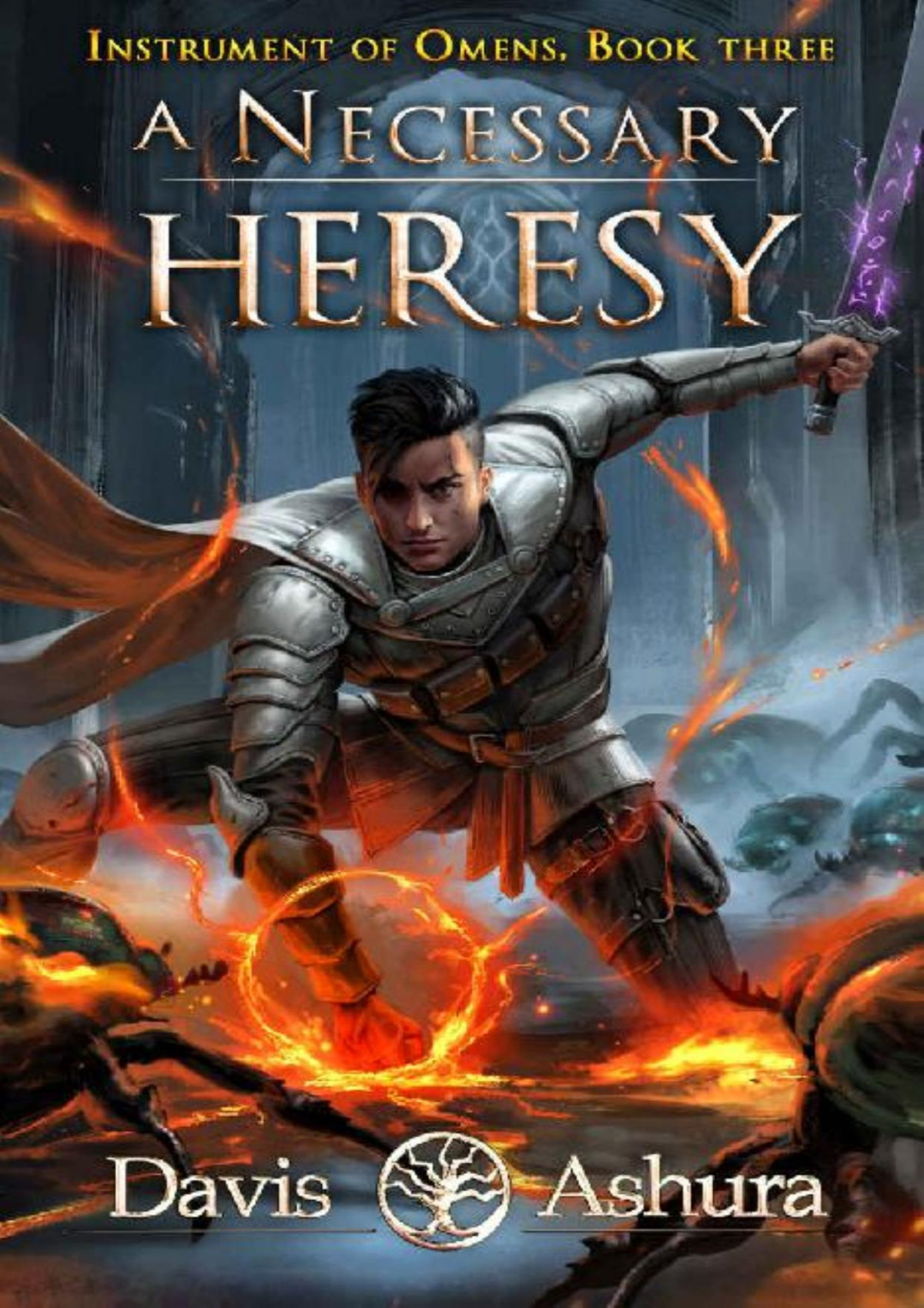 A Necessary Heresy Instrument Of Omens Book 3 Davis Ashura