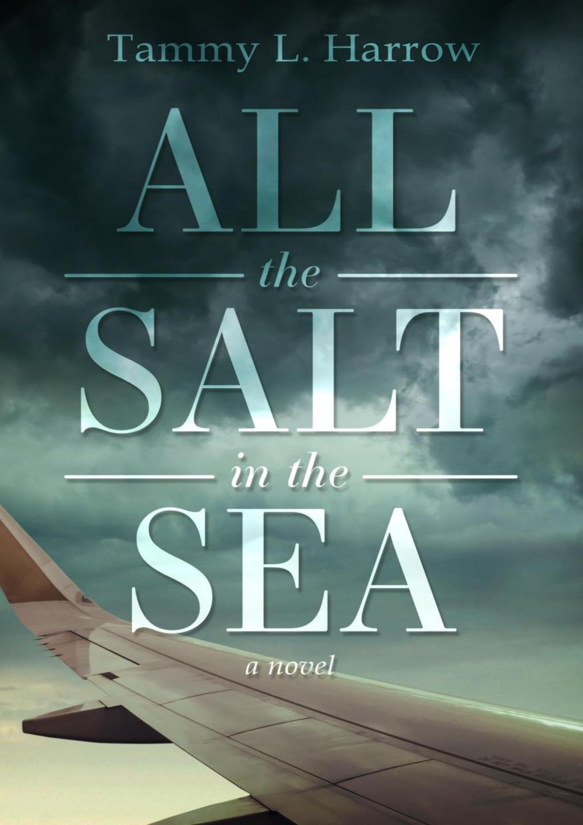 All The Salt In The Sea Tammy L Harrow