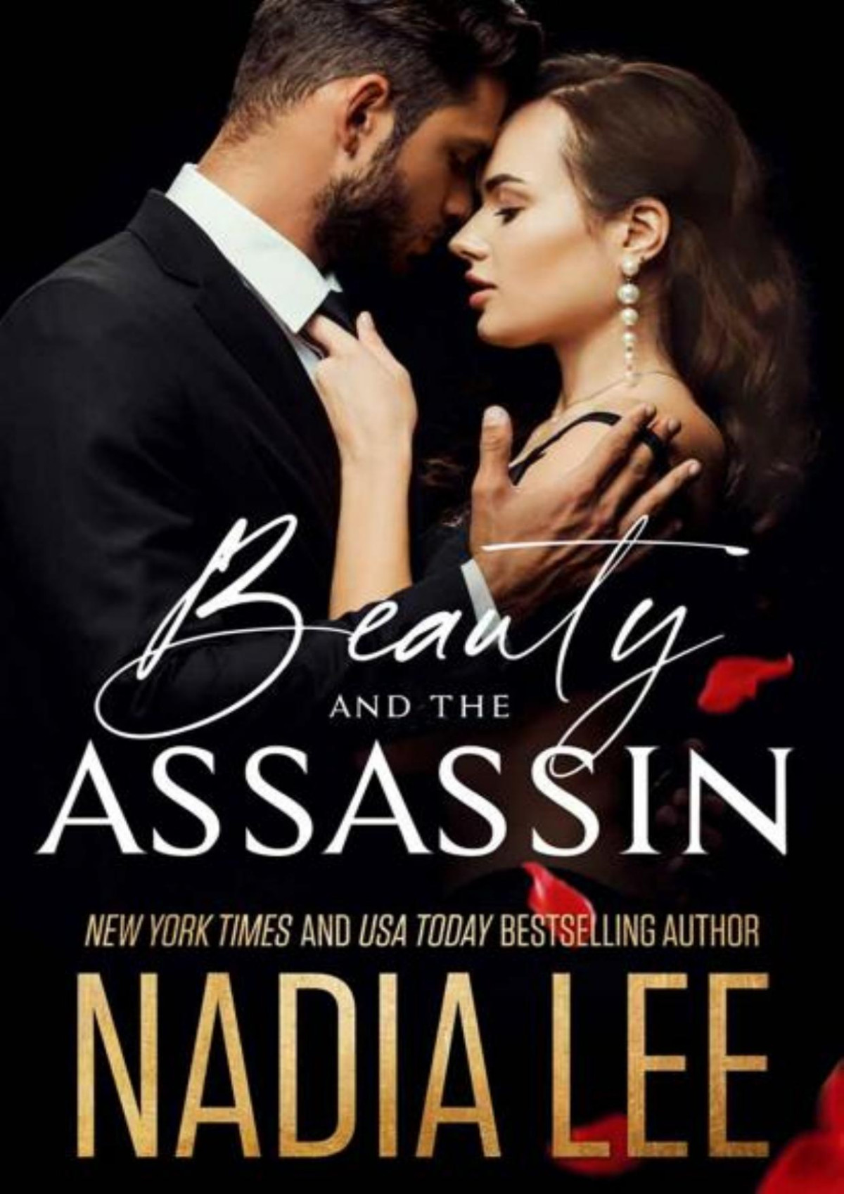 Beauty And The Assassin 1st Edition Nadia Lee