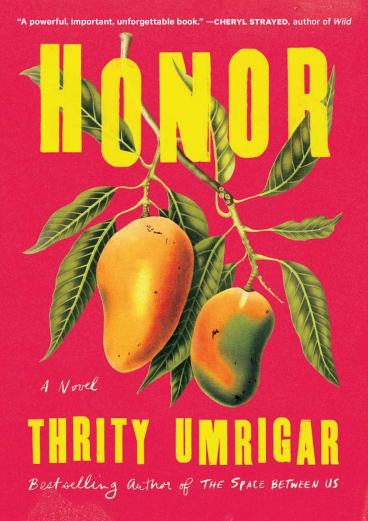 Honor A Novel Thrity Umrigar
