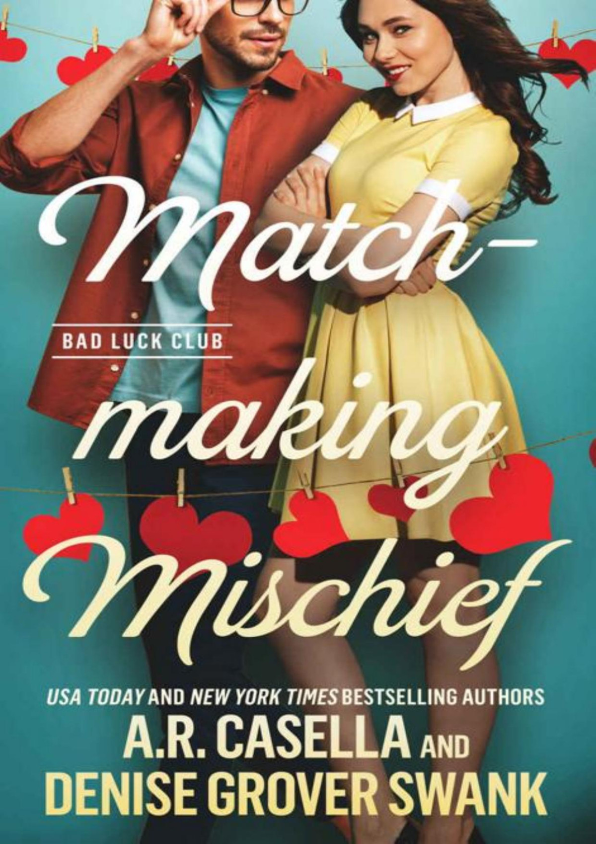 Matchmaking Mischief Ar Casella Denise Grover Swank