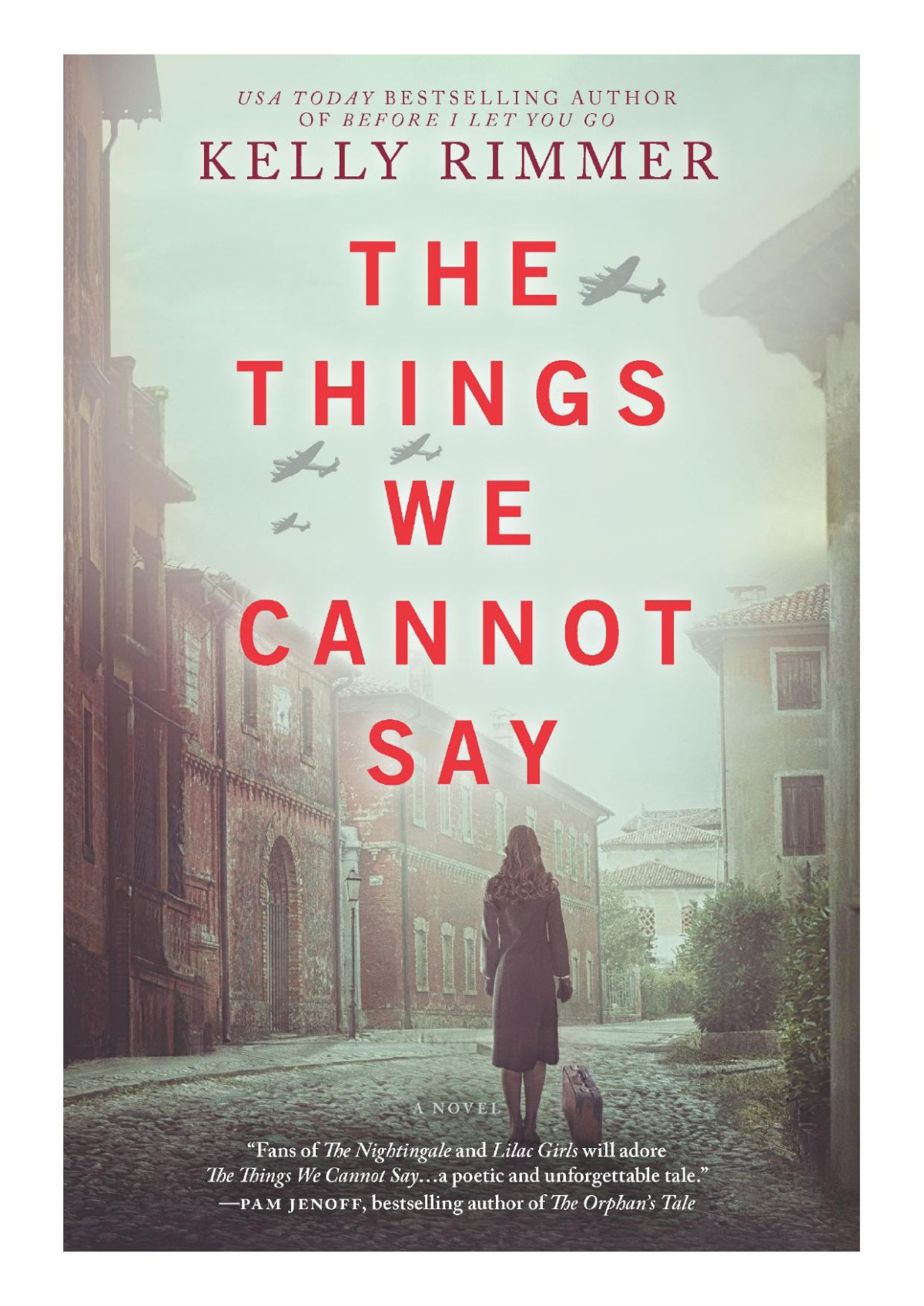 The Things We Cannot Say Kelly Rimmer