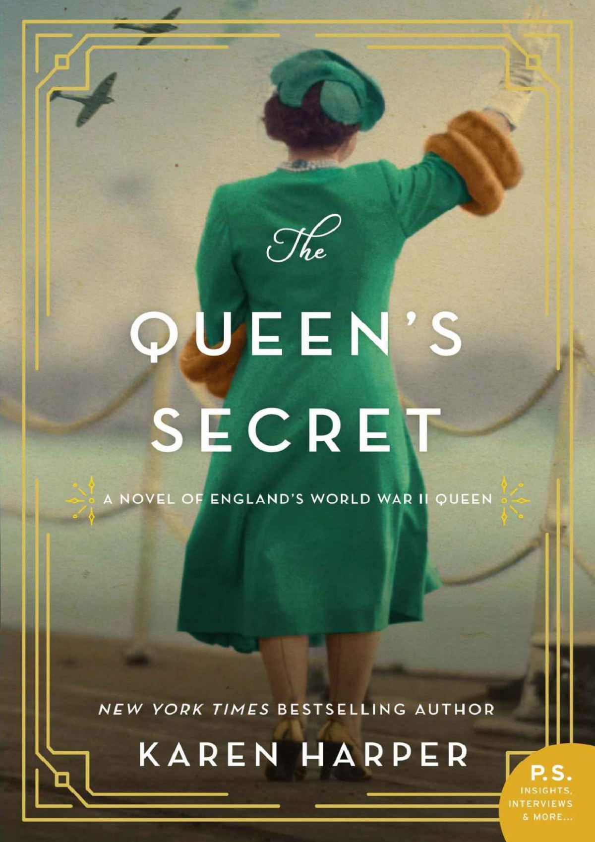The Queens Secret A Novel Of Englands World War Ii Queen Karen Harper