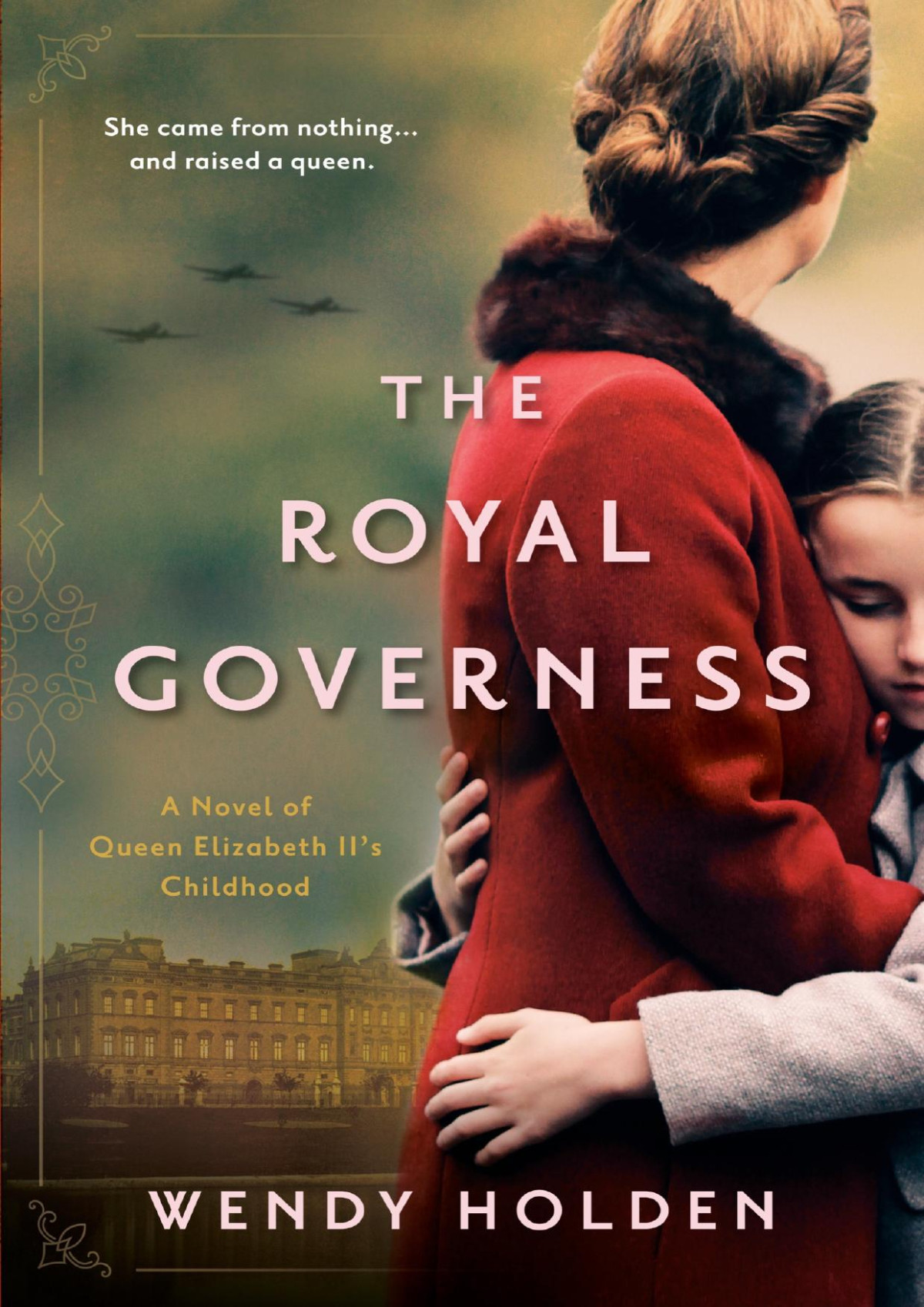 The Royal Governess Wendy Holden