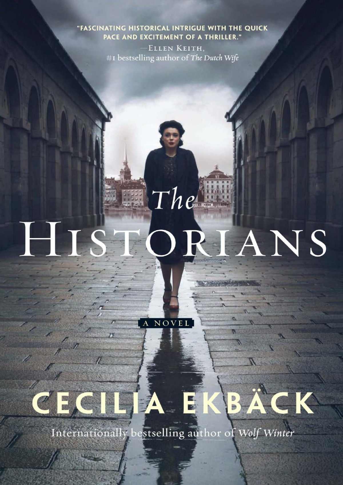 The Historians Cecilia Ekbck