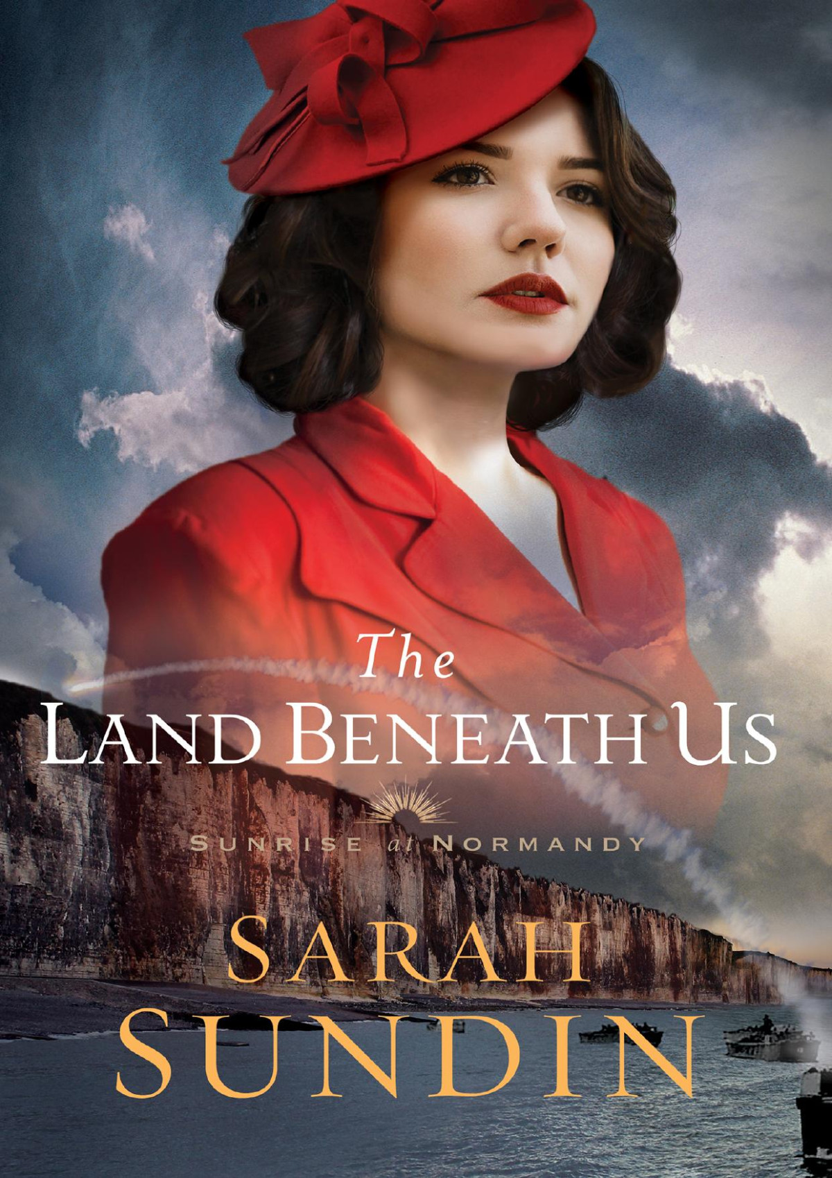 The Land Beneath Us Sunrise At Normandy 3 Sarah Sundin