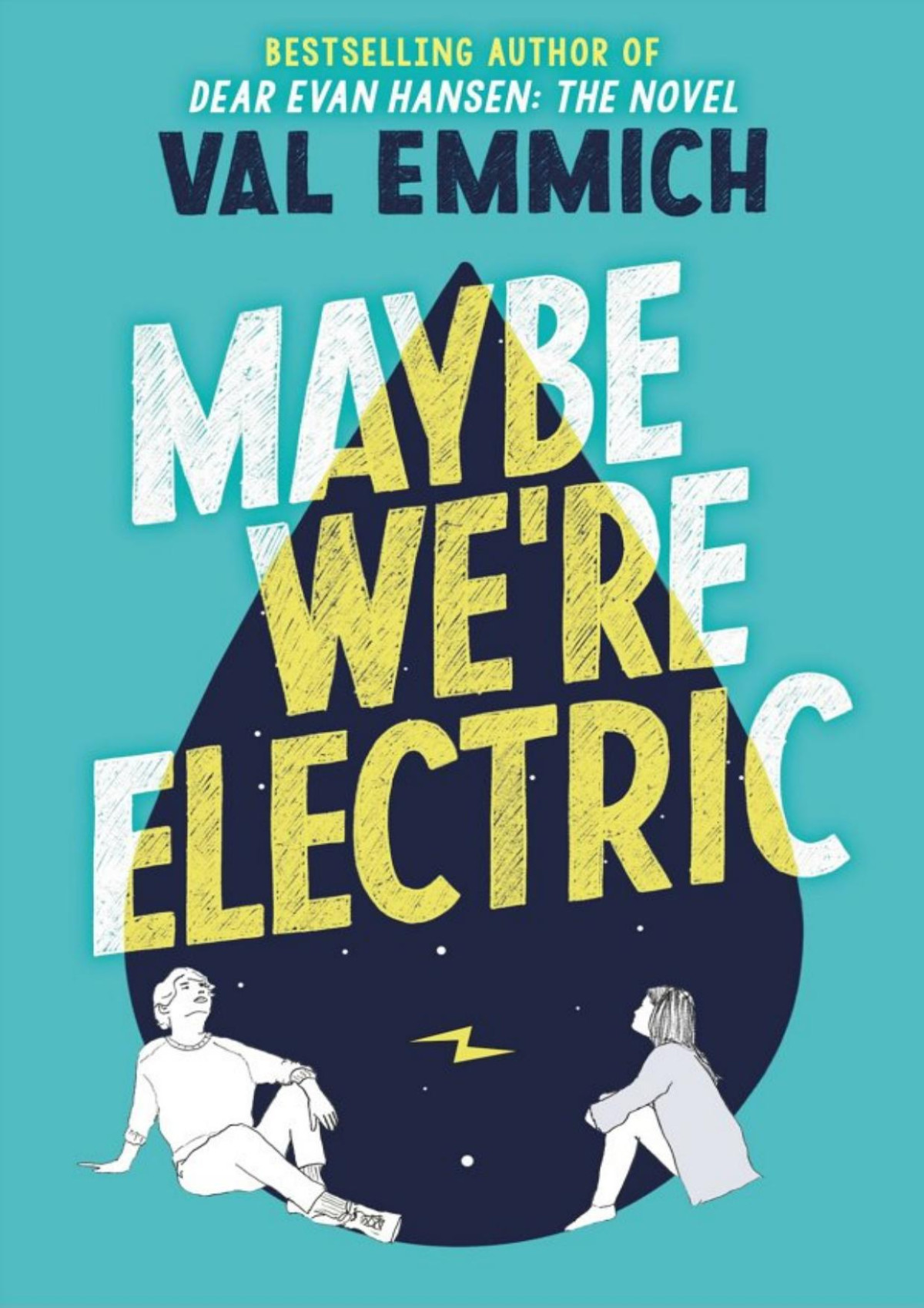 Maybe Were Electric Val Emmich