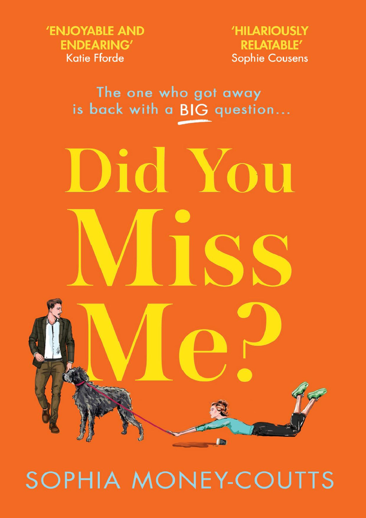 Did You Miss Me Sophia Moneycoutts