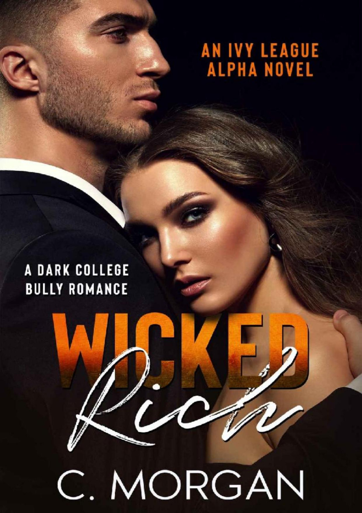 Wicked Rich C Morgan