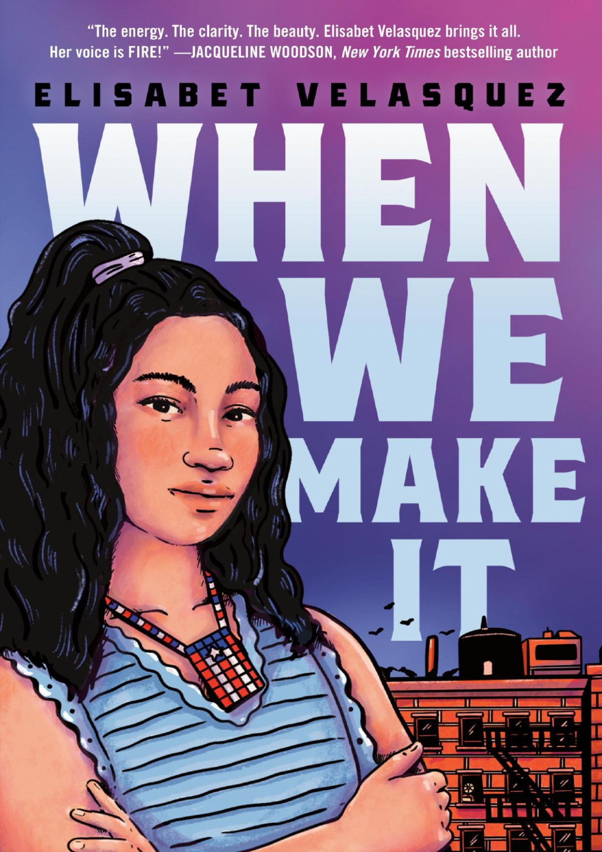 When We Make It Elisabet Velasquez