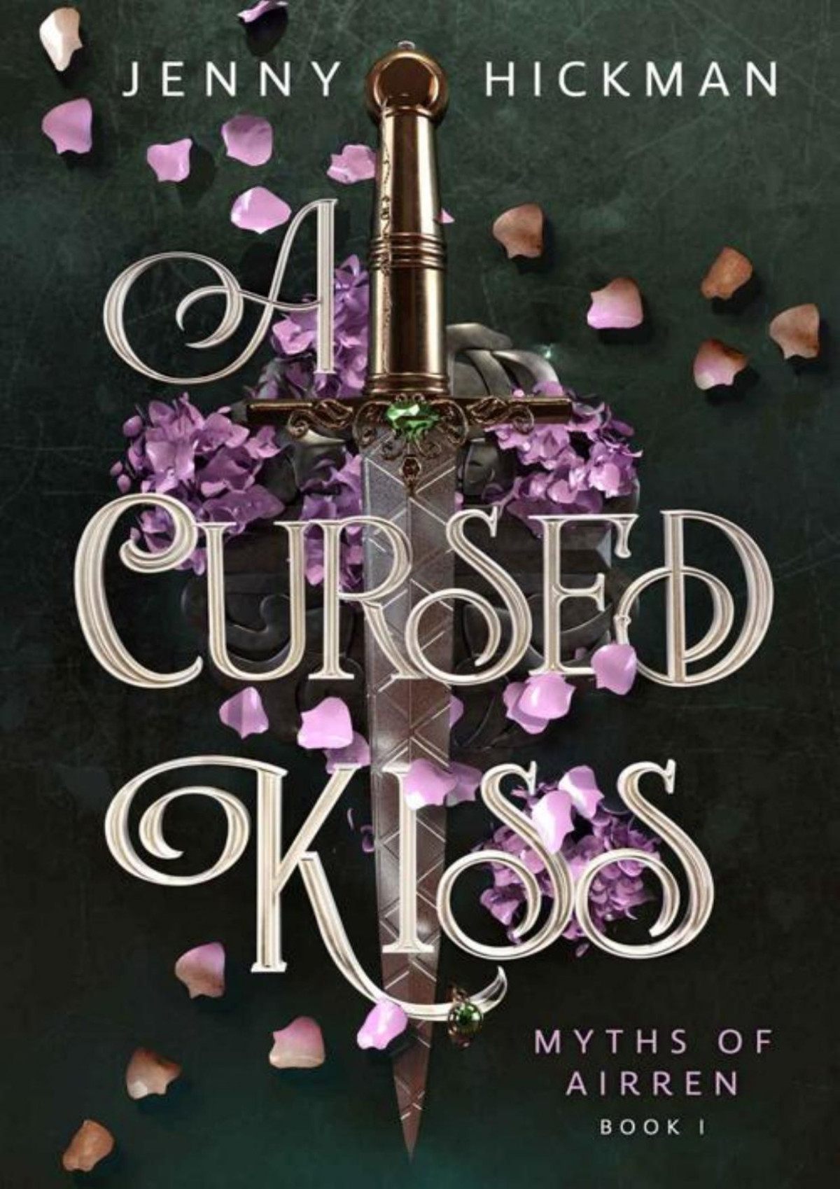 A Cursed Kiss Myths Of Airren Book 1 Jenny Hickman
