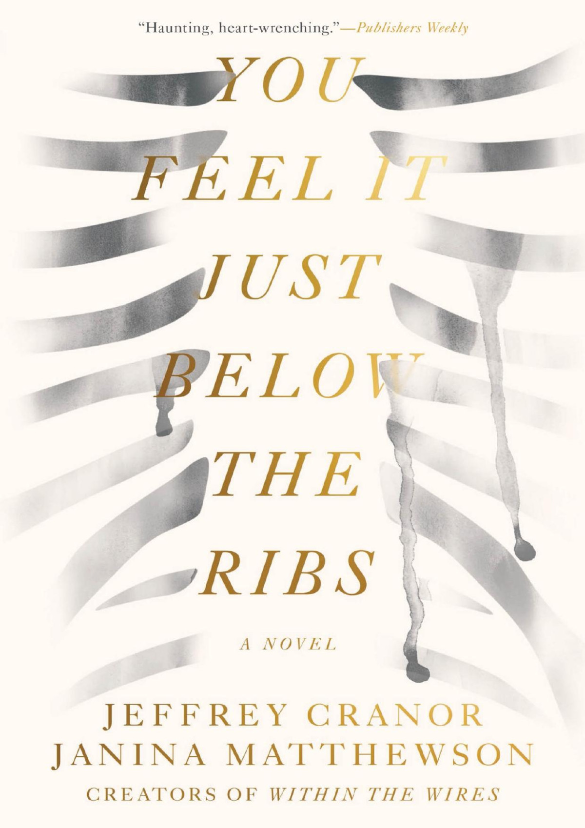 You Feel It Just Below The Ribs Jeffrey Cranor Janina Matthewson