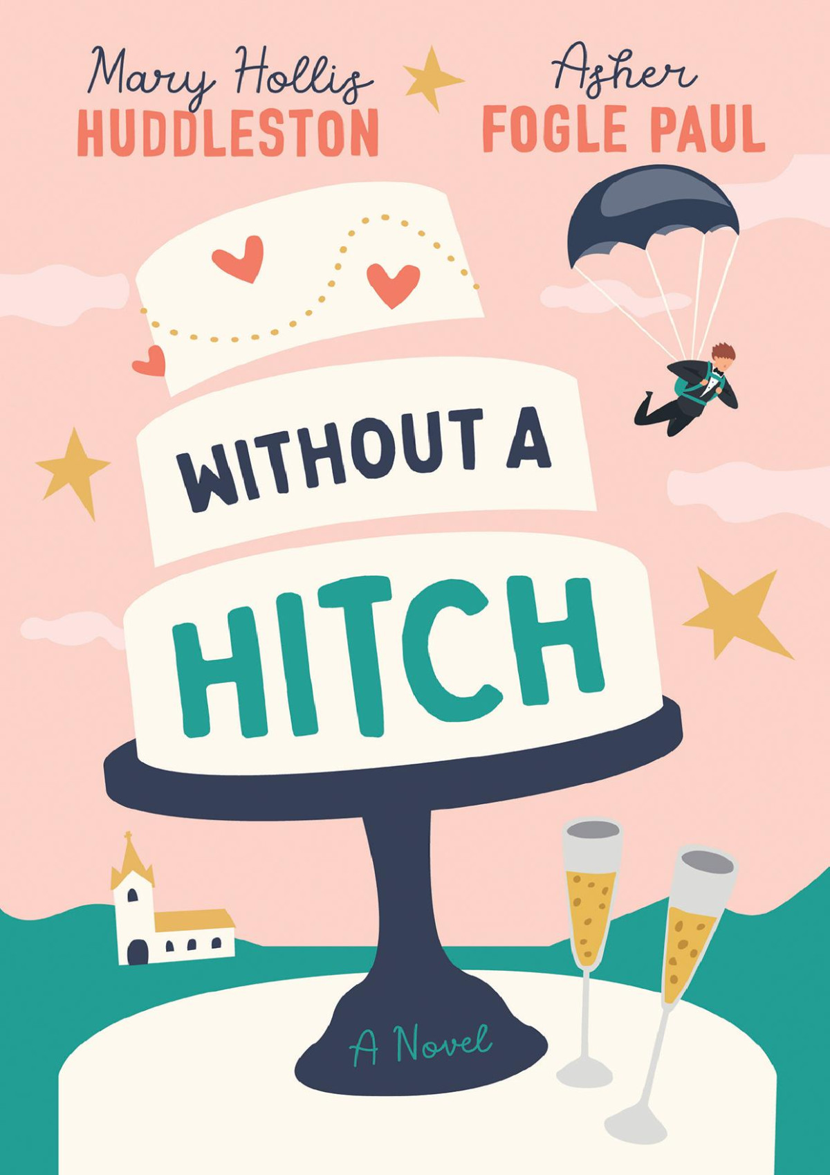 Without A Hitch Mary Hollis Huddleston Asher Fogle Paul
