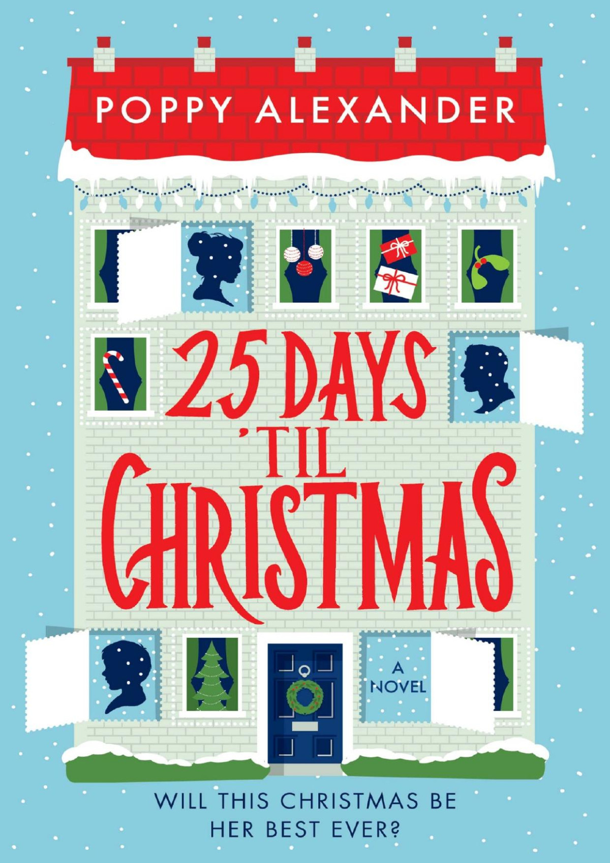 25 Days Til Christmas Poppy Alexander