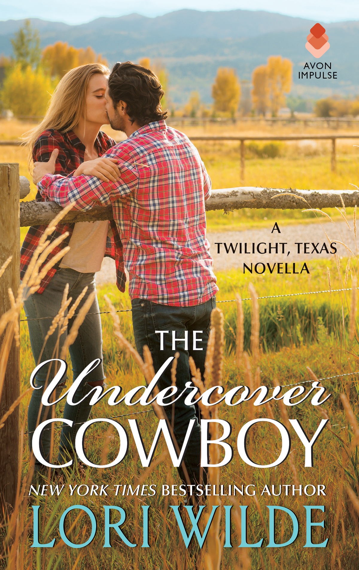 Twilight Texas 10 The Undercover Cowboy Wilde Lori