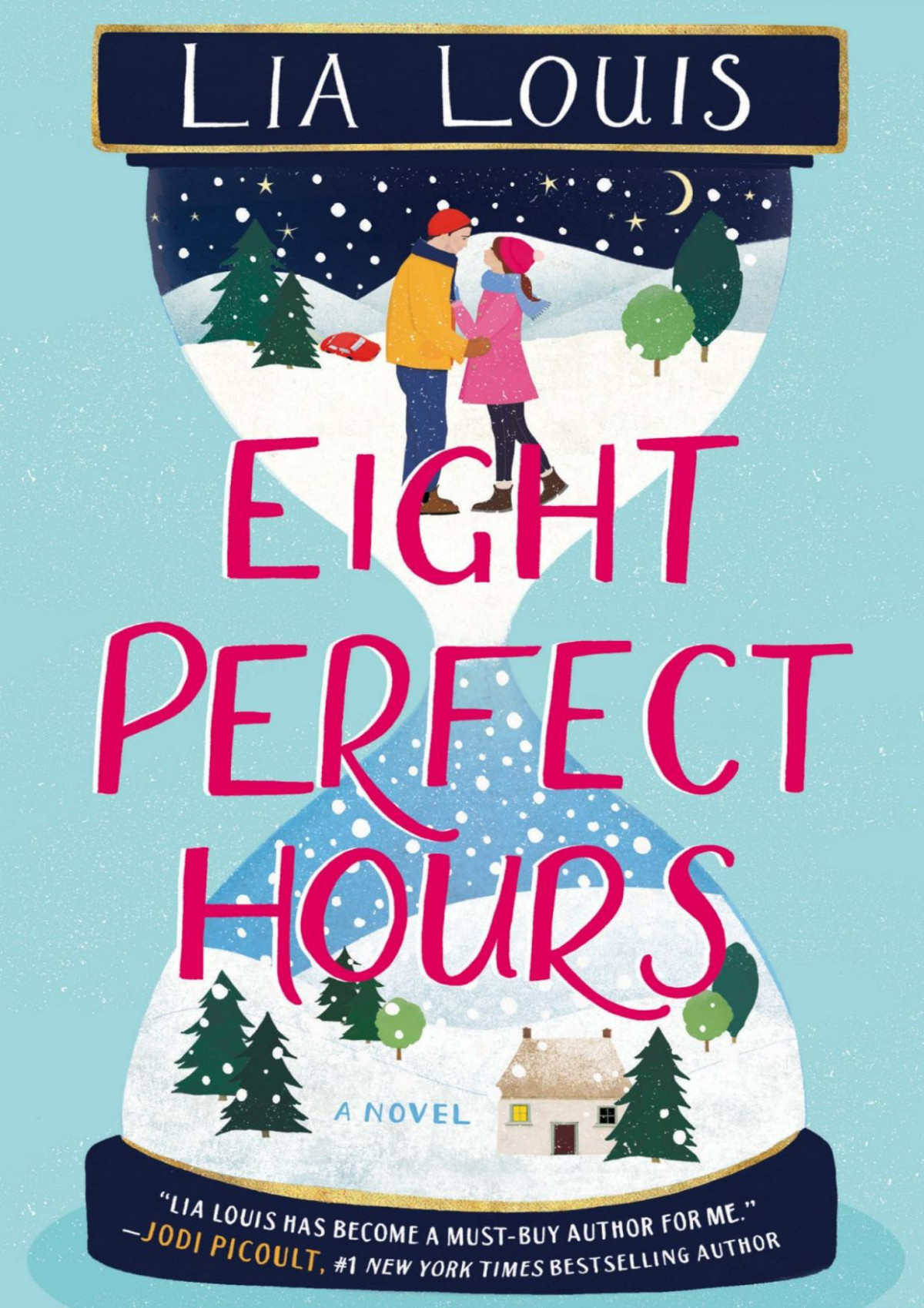 Eight Perfect Hours Lia Louis