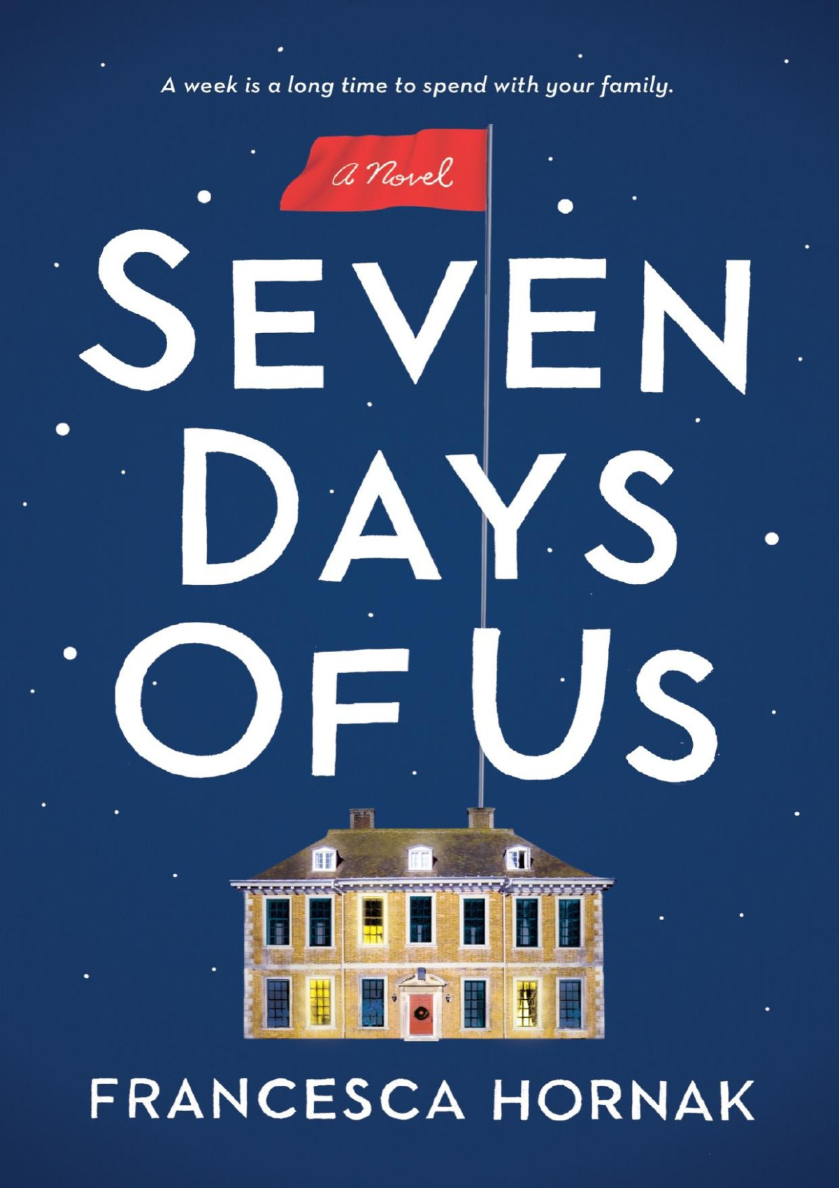 Seven Days Of Us Francesca Hornak