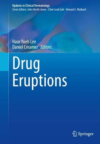 Drug Eruptions Haur Yueh Lee Daniel Creamer