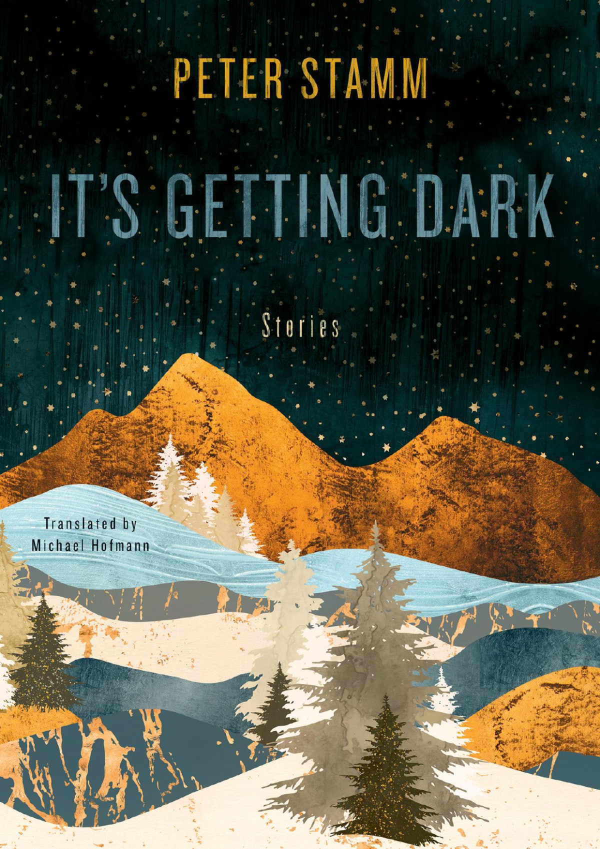 Its Getting Dark Stories Peter Stamm