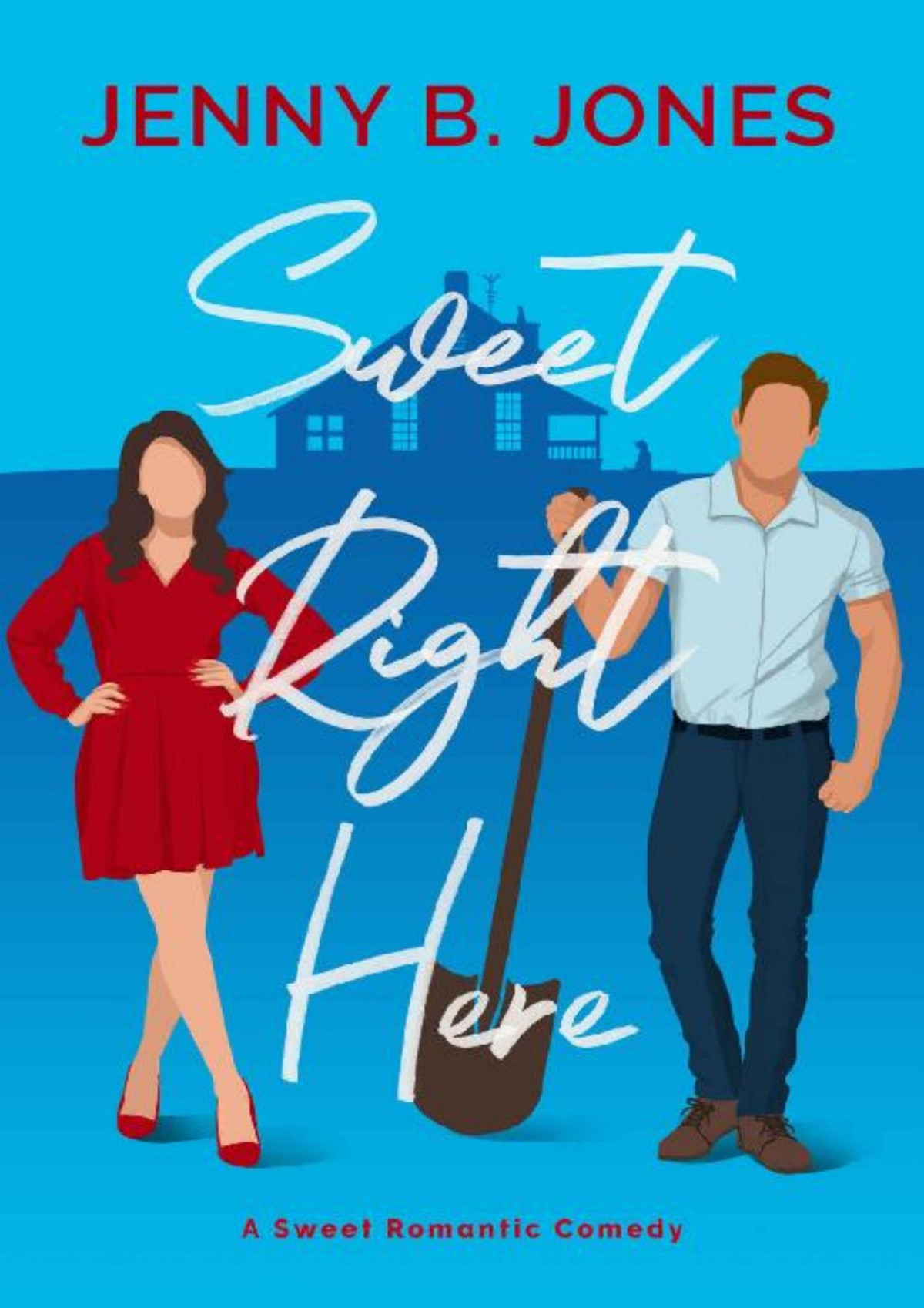 Sweet Right Here A Sweet Romantic Comedy A Lost Story Bookshop Novel Book 1 Jenny B Jones