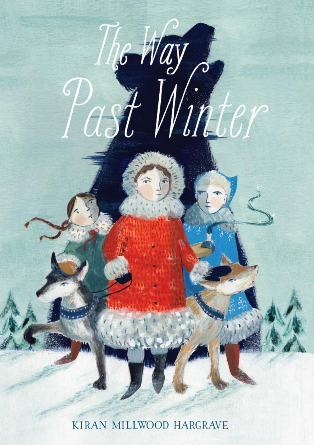 The Way Past Winter Kiran Millwood Hargrave