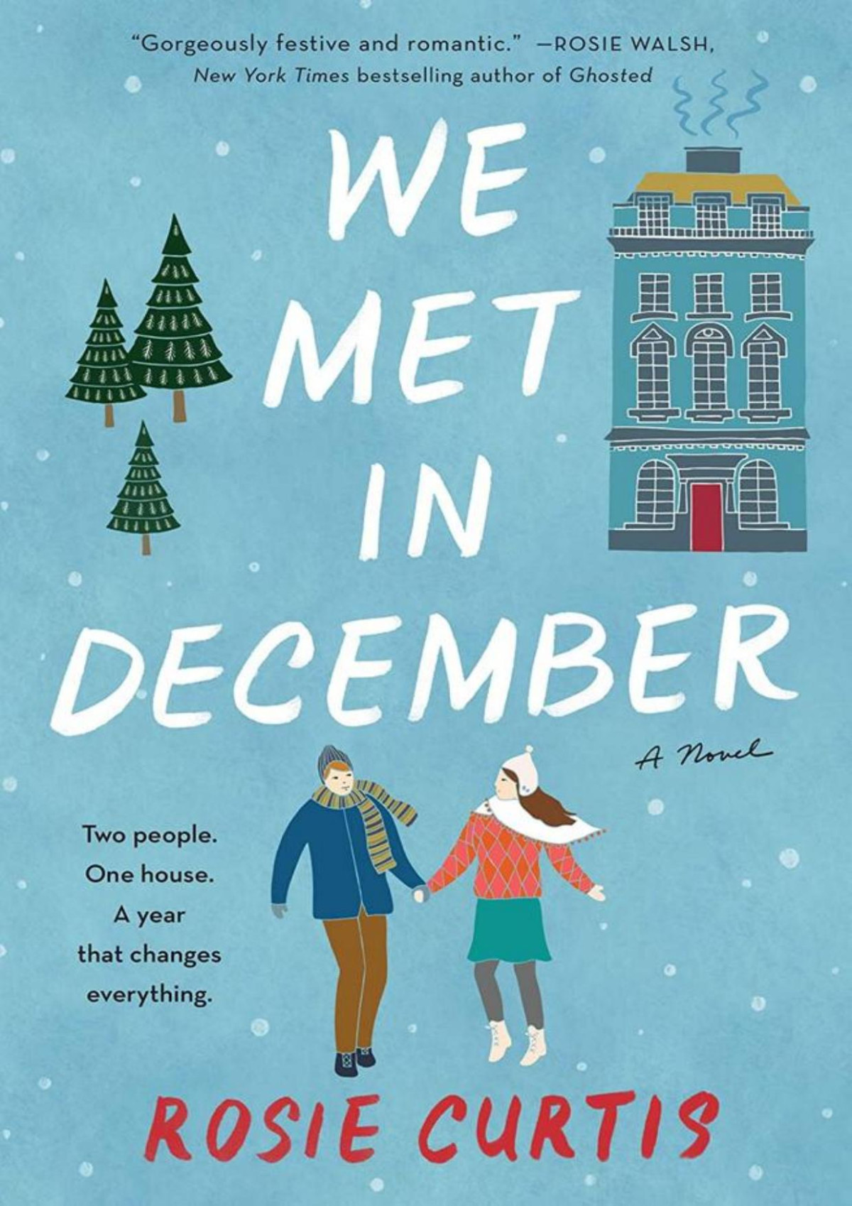 We Met In December Rosie Curtis