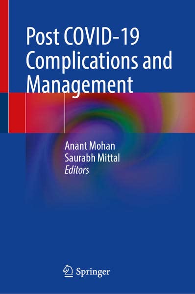 Post Covid19 Complications And Management Anant Mohan Saurabh Mittal