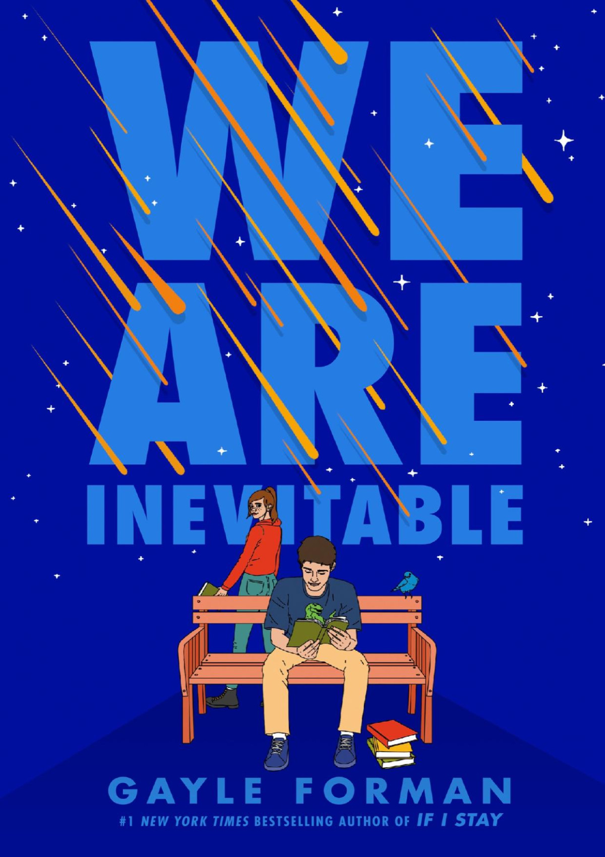 We Are Inevitable Gayle Forman