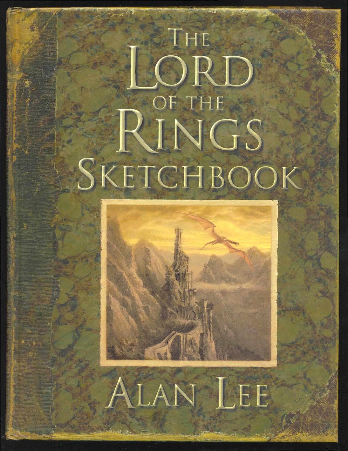 The Lord Of The Rings Sketchbook Alan Lee