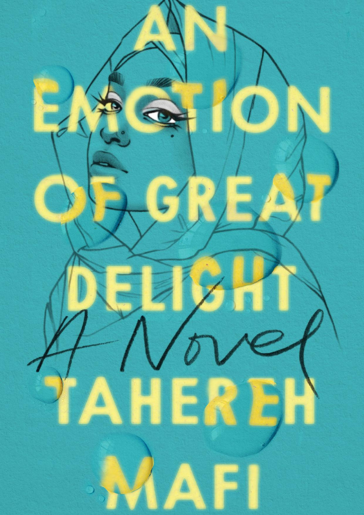 An Emotion Of Great Delight Tahereh Mafi