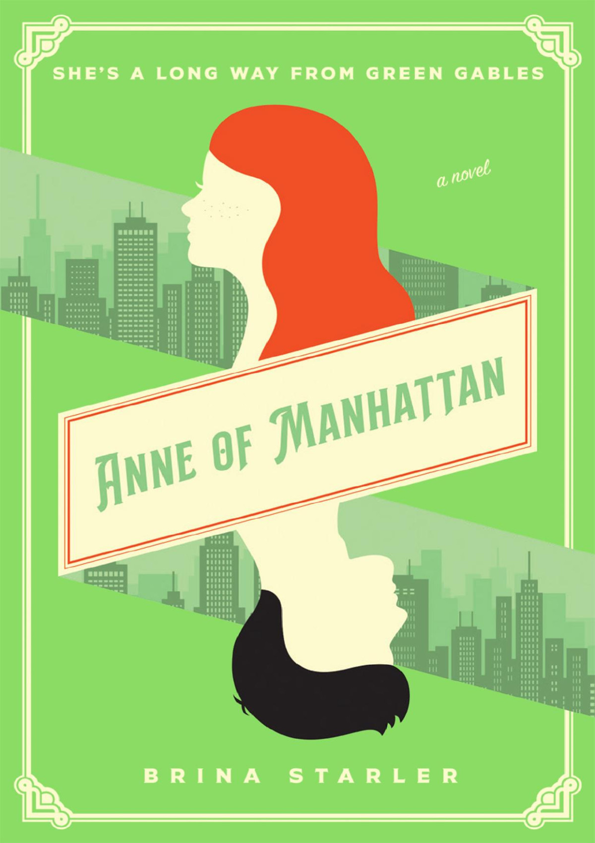Anne Of Manhattan Brina Starler